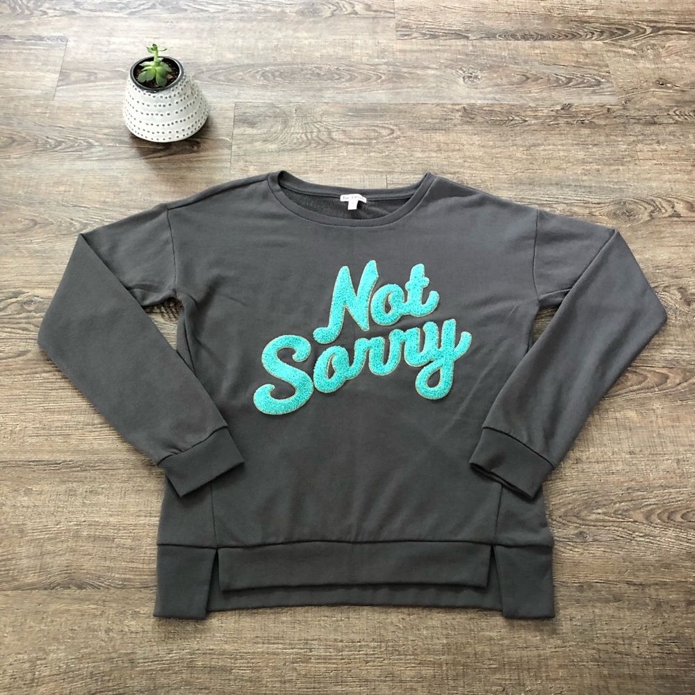 Juicy Couture “Not Sorry” Sweatshirt